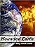 Wounded Earth