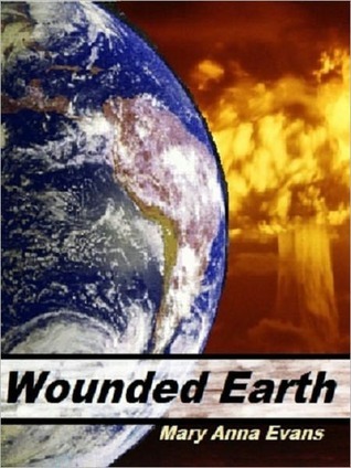 Wounded Earth (Kindle Edition)