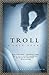 Troll: A Love Story