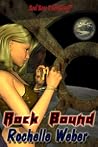 Rock Bound by Rochelle Weber