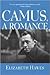 Camus, a Romance