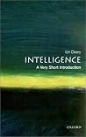 Book cover for Intelligence: A Very Short Introduction (Very Short Introductions Book 39)