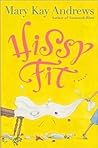 Hissy Fit