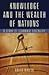 Knowledge and the Wealth of Nations by David Warsh