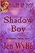 Shadow Boy (Tales of Ever, #3)