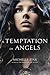 A Temptation of Angels