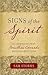 Signs of the Spirit by Sam Storms