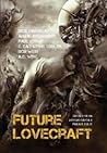 Future Lovecraft