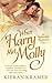 When Harry Met Molly (Impossible Bachelors, #1)