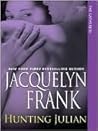 Hunting Julian by Jacquelyn Frank