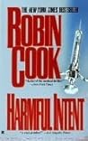 Harmful Intent by Robin Cook