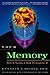 Your Memory : How It Works and How to Improve It