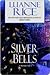 Silver Bells by Luanne Rice