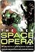 The New Space Opera 2: All-New Stories of Scientific Adventure