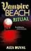 Ritual (Vampire Beach, #3)