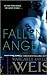 Fallen Angel: A Dark Paranormal Romance About Love, Redemption, and the Battle Between Heaven and Hell