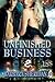 Unfinished Business (1Night Stand, #62)