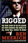 Rigged: The True ...