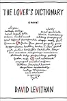 The Lover's Dictionary by David Levithan