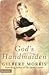 God’s Handmaiden by Gilbert Morris