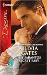 The Sarantos Secret Baby by Olivia Gates The Sarantos Secret Baby by Olivia Gates