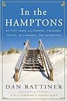 In the Hamptons: My Fifty Years with Farmers, Fishermen, Artists, Billionaires, and Celebrities In the Hamptons: My Fifty Years with Farmers, Fishermen, Artists, Billionaires, and Celebrities