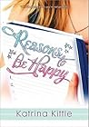 Book cover for Reasons to Be Happy