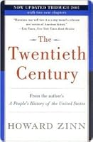 The Twentieth Century: A People's History