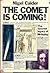 The Comet Is Coming!: The Feverish Legacy of Mr. Halley