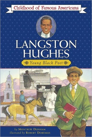 Langston Hughes: Young Black Poet (Childhood of Famous Americans)