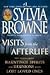 Visits from the Afterlife by Sylvia Browne