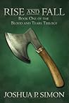Rise and Fall (Blood and Tears, #1)