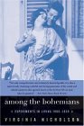 Among the Bohemians: Experiments in Living 1900-1939 Book cover for Among the Bohemians: Experiments in Living 1900-1939