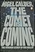 The Comet is Coming!: The Feverish Legacy of Mr. Halley