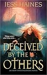 Deceived by the Others by Jess Haines