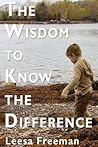 The Wisdom to Kno...