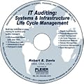 IT Auditing: Systems and Infrastructure Life Cycle Management