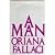 A Man by Oriana Fallaci