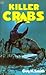 Killer Crabs (Crabs, #2)