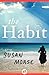 The Habit by Susan Morse
