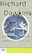 River Out of Eden: A Darwinian View of Life