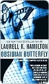 Obsidian Butterfly (Anita Blake, Vampire Hunter, #9)