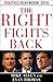 The Right Fights Back by Mike Allen