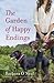 The Garden of Happy Endings by Barbara O'Neal