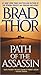 Path of the Assassin by Brad Thor Path of the Assassin by Brad Thor