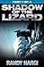 Shadow of the Lizard - Part...