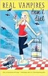 Real Vampires Don't Diet by Gerry Bartlett