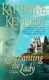 Enchanting the Lady