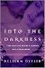Into the Darkness (Dark Realm, #1)