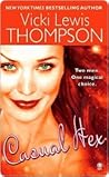 Casual Hex by Vicki Lewis Thompson Casual Hex by Vicki Lewis Thompson
